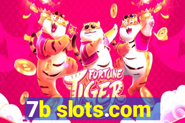 7b slots.com